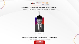 Dialog Capres O1 Anies Baswedan bersama Kadin [upl. by Assirrac]