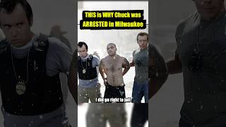 THIS is WHY Chuck was ARRESTED in Milwaukee [upl. by Olette196]