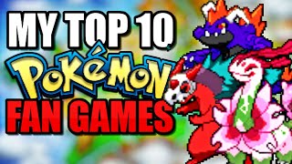 The Top 10 Pokémon Fan Games 2023 [upl. by Dorris]