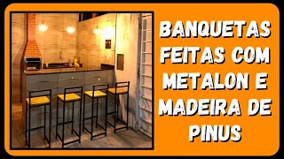 BANQUETAS FEITAS COM METALON E PINUS  DIY [upl. by Alaek]