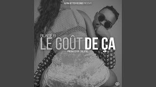 Le Gout de Ca [upl. by Quill]