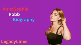 AnnaSophia Robb Biography 2024 [upl. by Ruosnam]