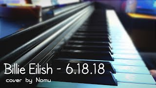 Billie Eilish  61818 cover by Nomu [upl. by Valle]