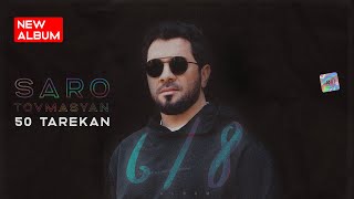 Saro Tovmasyan  50 Tarekan  Album «68» [upl. by Pilif]