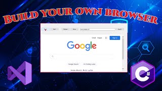 Make you own browser in 6 minutes using visual studio [upl. by Lavoie]