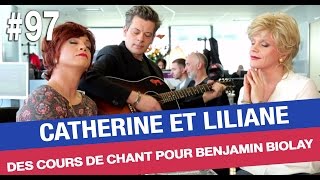 Catherine et Liliane simprovisent profs de chant pour Benjamin Biolay [upl. by Georgetta58]