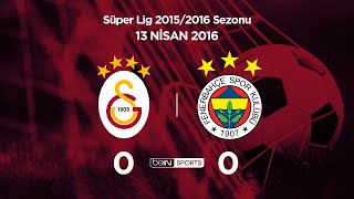 Galatasaray 0  0 Fenerbahçe Maç Özeti 13 Nisan 2016 [upl. by Annoj]