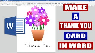 How to make a THANK YOU card in WORD  Microsoft Word Tutorials [upl. by Aihcropal564]