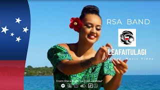 RSA Band Samoa  Leafaitulagi Official Music Video [upl. by Zindman]