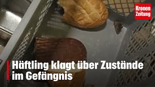 Mäuseplage und Übergriffe  Häftling klagt über Zustände im Gefängnis  kronetv NEWS [upl. by Lucita79]