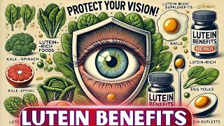 Lutein Protect Your Vision Now Discover the Secret [upl. by Assirok736]