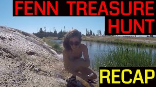 Fenn Treasure Recap [upl. by Tnattirb905]