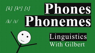 Phones Phonemes Allophones The Sound of Language – Linguistics With Gilbert  Phonology [upl. by Fiora]