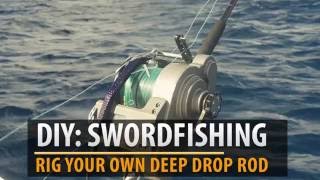 How To Rig Swordfish Daytime Deep Drop Rod amp Electric Reel [upl. by Attenrev]