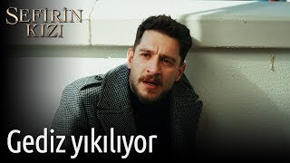 Sefirin Kızı 9 Bölüm  Gediz Yıkılıyor [upl. by Tildi]