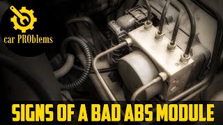 Top 5 Bad ABS Module Symptoms [upl. by Targett]