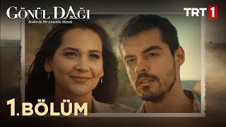 Gönül Dağı 1 Bölüm trt1 [upl. by Ecilegna646]