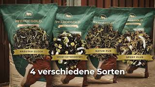 Die neuen Pferdegold GoldMüslis – Natur Pur Kräuter Glück Sport Plus amp Sport Getreidefrei [upl. by Nataline699]