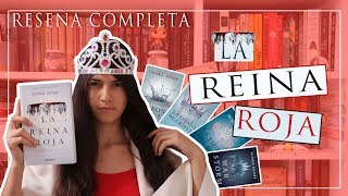 LA REINA ROJA  RESEÑA COMPLETA Sin spoilers [upl. by Nedloh161]