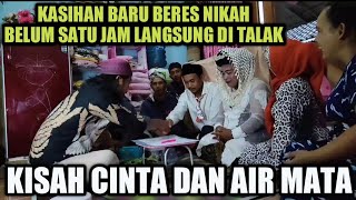 KASIHAN BERES NIKAH LANGSUNG DI TALAK TIGA 😭 [upl. by Asoj]