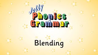 Blending in Jolly Phonics [upl. by Ahsatam532]