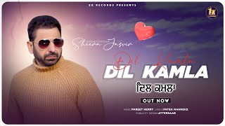 Dil Kamla  Sheera Jasvir  Official Video 4K  Sad Song  👍 2023  Punjabi Song [upl. by Zednanreh]