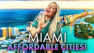 Five Best Affordable Cities to Live in Miami FL  Discover Miami FL’s Top BudgetFriendly Locations [upl. by Enialem]