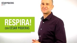 Respira con César Piqueras [upl. by Attenol]