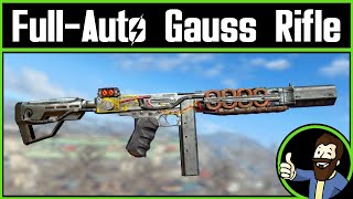 FullAuto Gauss Rifle  Fallout 4 Mod Review Tommy Gauss [upl. by Reena]