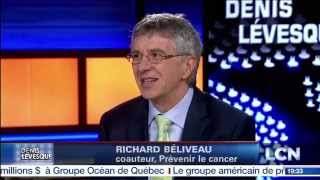 Richard Béliveau  Prévenir le cancer [upl. by Haramat]