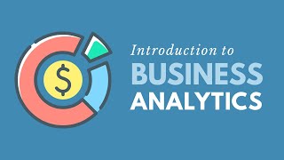 Introduction to Business Analytics Updated Edition [upl. by Egwan]