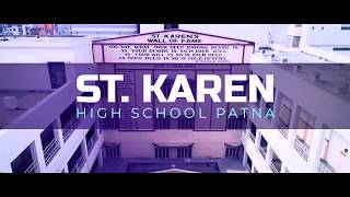 St Karens High School Patna [upl. by Llesig139]