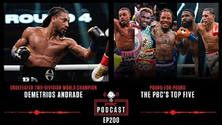 Demetrius Andrade amp The PBC Top Five  The PBC Podcast [upl. by Nnov823]