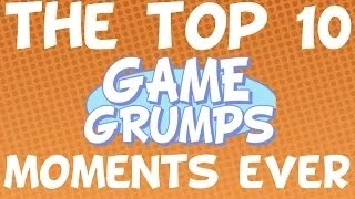 The Top 10 Game Grumps Moments EVER 2014 Edition [upl. by Waldemar]