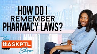 PTCB Pharmacy Law and Regulations for Pharmacy Technicians  AskPTL Show Ep 30 [upl. by Annodas]