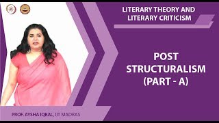 Post Structuralism  Part A [upl. by Tanhya]