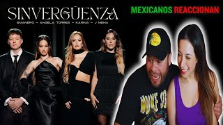 MEXICANOS REACCIONAN a SINVERGÜENZA  EMANERO x KARINA x J MENA x ANGELA TORRES [upl. by Notniuqal]