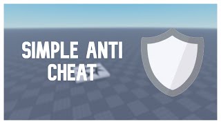 How to ADD a Simple Anti Cheat to YOUR ROBLOX GAME  Roblox Studio 2025 [upl. by Worra472]