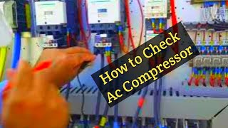 How to check Ac Compressor [upl. by Eciryt]