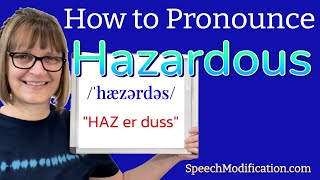 How to Pronounce Hazardous [upl. by Eudo865]