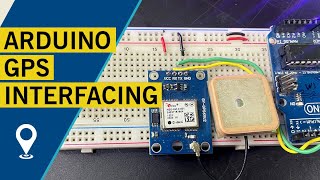 Interfacing NEO6M GPS Module with Arduino  Location Tracking Tutorial 🌐🚀 ArduinoGPS NEO6M [upl. by Aizirk]