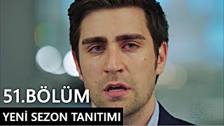 Fazilet Hanım ve Kızları 51 Bölüm Fragmanı Yeni Sezon Tanıtımı [upl. by Charyl]