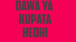 DAWA YA KUPATA HEDHI KWA HARAKA [upl. by Agna530]