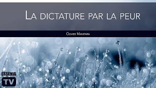 La dictature par la peur  Olivier Manitara [upl. by Atahs]