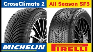 Michelin CrossClimate 2 vs Pirelli Cinturato All Season SF3 [upl. by Gnaig64]