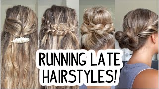 RUNNING LATE HAIRSTYLES QUICK amp EASY SHORT MEDIUM amp LONG HAIR [upl. by Merritt]