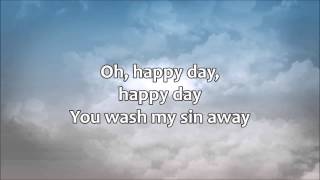 Oh Happy Day  Fee with lyrics [upl. by Negah991]