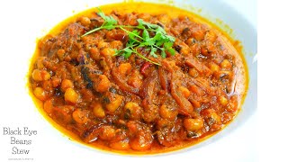 HOW TO PREPARE THE TASTIEST BLACK EYE BEANS STEW RECIPE [upl. by Cristoforo]