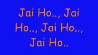 JAI HO slumdog millionaire by A R Rahman lyrics [upl. by Farrison819]