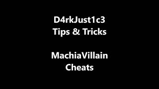 MachiaVillain cheats [upl. by Nanor]